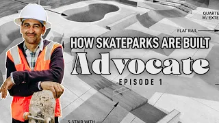 How Skateparks Are Built: Episode 1: Advocacy