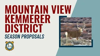 Kemmerer/Mountain View - 2024 Proposed Hunting Seasons