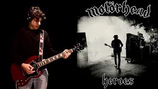 Motörhead - Heroes (guitar cover) *Lemmy Kilmister tribute*