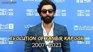 Evolution Of Ranbir Kapoor (2007--2023) @mtstarring