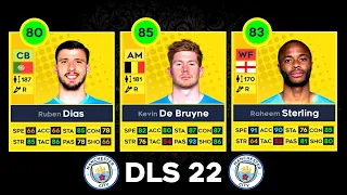 DLS 22 | Manchester City Player Ratings! 😱🔥