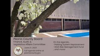 Peoria County Finance, Audit, & Legislative Affairs Committee
