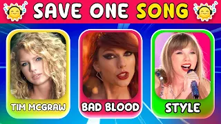 SAVE ONE SONG 🎵 TAYLOR SWIFT's Most Popular Songs 2010-2024