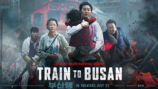 24K REVIEWS "TRAIN TO BUSAN!" THE BEST ZOMBIE MOVIE IN THE LAST DECADE!