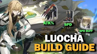 LUOCHA BUILD GUIDE in 3 Minutes or Less! || Honkai Star Rail Guide