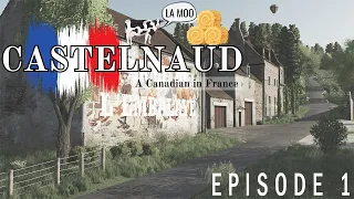 From Ireland to France! - Castelnaud - Restrictive Hard Economy - Episode 1 - Farming Simulator 22