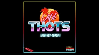 Fabolous & A Boogie Wit Da Hoodie - Wild Thots