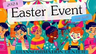 TCCI Kids Easter Event 2024