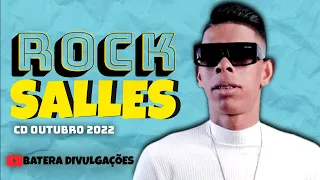 ROCK SALLES - CD NOVO 2022 - OUÇA AGORA