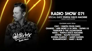 Glitterbox Radio Show 071: Purple Disco Machine