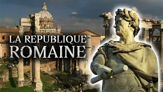 The Great Empire ROME - The Republic Of Rome