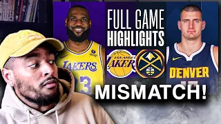 NUGGETS Are Still a MISMATCH NIGHTMARE Los Angeles Lakers vs Denver Nuggets Full Game [REACTION]
