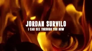 Jordan Survilo - I Can See Through You Now