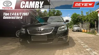 Toyota Camry 2.4G AT 2007 | Mending ini daripada yang eks-eks.