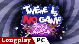 There is No Game: Wrong Dimension | No Commentary Longplay | ENG | PC