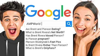 Most Searched Internet Questions Brent Rivera & Pierson Wodzynski!