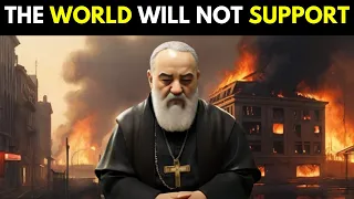 PADRE PIO: MAY 2024 WARNS EVERYONE, SEVERAL CATASTROPHIC EVENTS WILL HAPPEN SOON