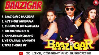||Baazigar Movie All Songs||Shahrukh Khan & Kajol & Shilpa Shetti||ALL HITS||