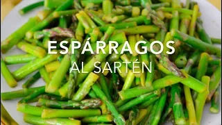 ESPÁRRAGOS AL SARTÉN (deliciosos & sin horno) - Recetas fáciles Pizca de Sabor