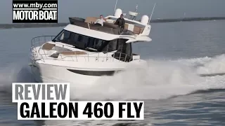 Galeon 460 Fly | Review | Motor Boat & Yachting