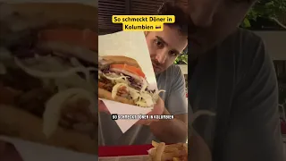 So schmeckt Döner in Kolumbien 🇨🇴