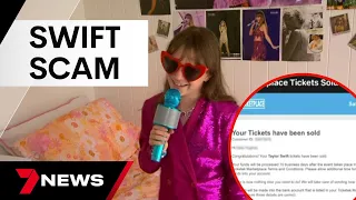 Cruel scammers pulled a swifty – ruining a 9-year-old’s Taylor Swift dream | 7 News Australia