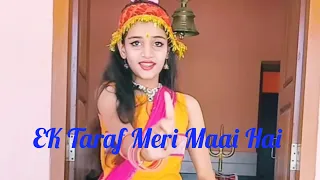 ||EK taraf hai Ye jag Sara EK taraf Meri Mai hai||jubin nauvtiyal# newhindibhajn #dancewithpari