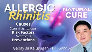 Allergic Rhinitis (Hay Fever) - Dr  Gary Sy