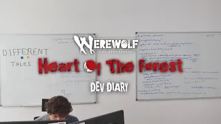 What kind of werewolf would you be? - Dev Diary #14 [Werewolf: The Apocalypse - Heart of the Forest]