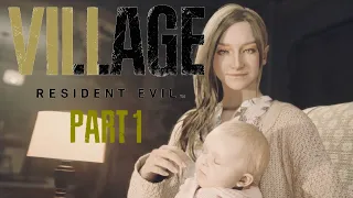 Resident Evil Village Part 1 Longplay Gameplay Walkthrough No Commentary