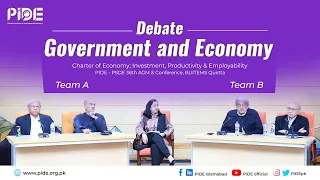 Government & Economy of Pakistan I Debate on Futures plan for Institutional Reform & Transformation