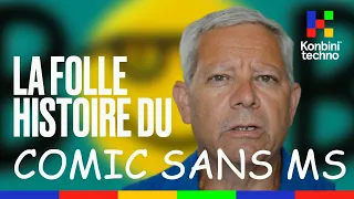 Les graphistes le détestent : voici la folle histoire du Comic Sans MS, par son créateur l Konbini