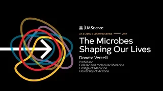 The Microbes Shaping Our Lives