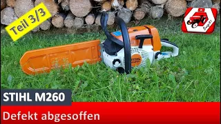 Hübsch ist sie ja geworden... MS260 | Teil 3/3