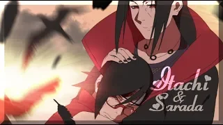 Itachi & Sarada「AMV」You can be Queen again