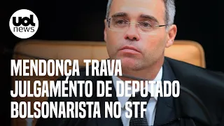 André Mendonça pede vista e interrompe julgamento de deputado bolsonarista no STF