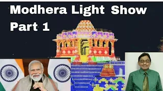 Light and Sound Show at Modhera Sun Temple ( Unesco site ) - inaugurated by PM, Mr.  Narendra Modi