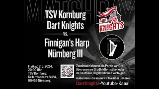 DartKnights I gegen Finnigan's Harp Nbg. III