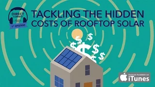 Episode 1: Tackling the Hidden Costs of Rooftop Solar (Direct Current: An Energy.Gov Podcast)