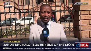 Justice For Meyiwa | Zandie Khumalo tells her side of the story