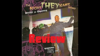 House of Krazees-The Night They Kame Home Album Review