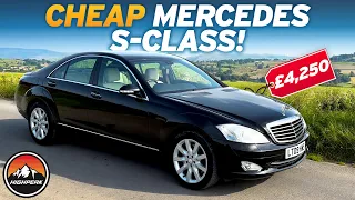 I BOUGHT A CHEAP LOW MILEAGE MERCEDES S-CLASS FOR £4,250!