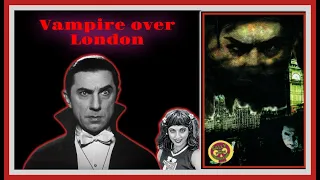 VAMPIRE OVER LONDON (1952) Bela Lugosi Horror Host Movie Sally the Zombie Cheerleader
