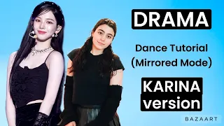 AESPA Drama- Dance Tutorial (KARINA version)