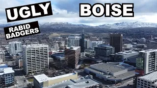 BOISE, IDAHO: The WORST City In The USA To Live In - Horrid Rabid Badger Infestation