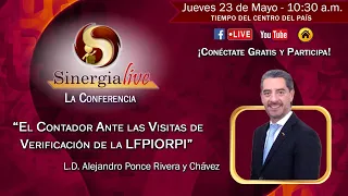 SinergiaLive - "El Contador Ante las Visitas de Verificación de la LFPIORPI"