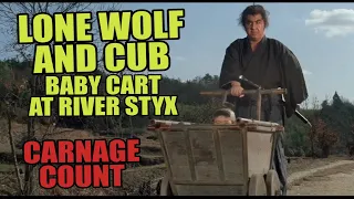 Lone Wolf and Cub: Baby Cart at the River Styx (1972) Carnage Count