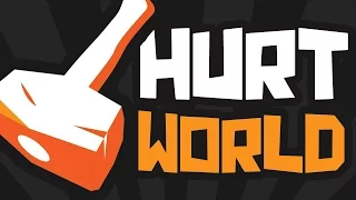 HurtWorld "Лютые морозы" #2