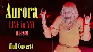 Aurora Live at Terminal 5 in New York City (Full Concert) 11.14.21