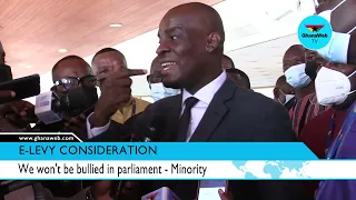 We won't be bullied in parliament - Minority